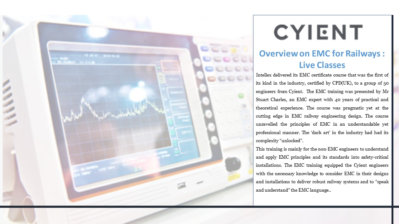 Cyient India: EMC Overview course on Railways